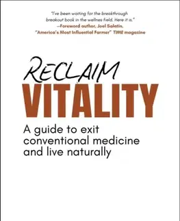 Alternatívna medicína - ostatné Reclaim Vitality - Leah Wilson,Nick Wilson