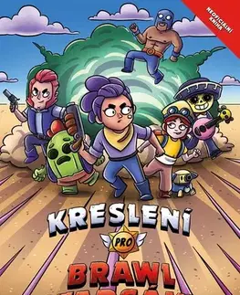 Pre deti a mládež - ostatné Kreslení pro Brawlstarsáky - Michaela Bystrá