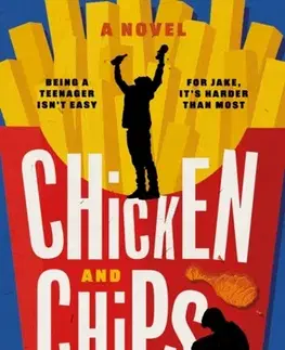 Young adults Chicken and Chips - Julia Clarkson