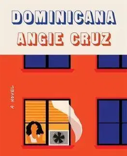 Cudzojazyčná literatúra Dominicana - Angie Cruz