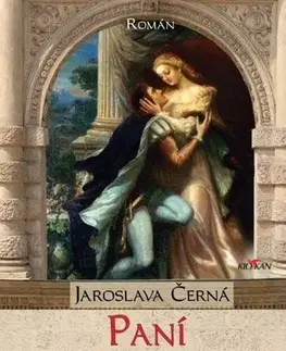 Historické romány Paní na Svojanově - Jaroslava Černá