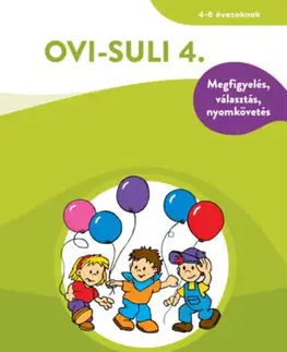 Pre deti a mládež - ostatné Ovi-suli 4. - Megfigyelés, választás, nyomkövetés