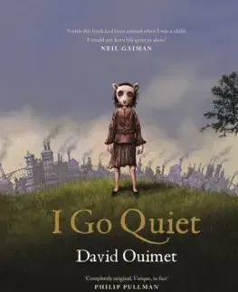 V cudzom jazyku I Go Quiet - David Ouimet