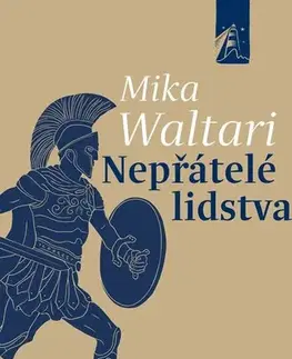 Historické romány Nepřátelé lidstva - Mika Waltari,Marek E. Světlík