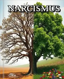 Psychológia, etika Narcismus - Nikolaos Adam