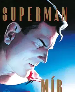 Komiksy Superman - Mír na Zemi - Paul Dini