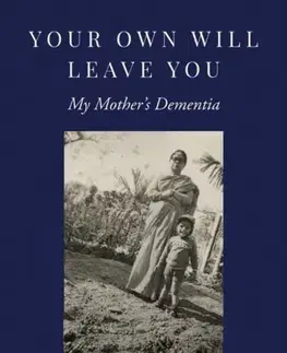 Biografie - Životopisy Your Own Will Leave You - Manash Firaq Bhattacharjee