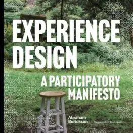 Odborná a náučná literatúra - ostatné Experience Design - Abraham Burickson,Erica Holeman