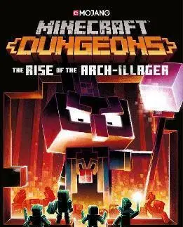 Dobrodružstvo, napätie, western Minecraft Dungeons: Rise of the Arch-Illager - Matt Forbeck