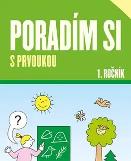 Učebnice pre ZŠ - ostatné Poradím si s prvoukou 1.ročník, nové vydanie - Iva Nováková,Filip Škoda