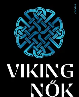 História - ostatné Viking nők - Lisa Hannett