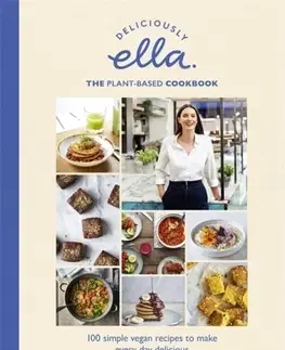 Vegetariánska kuchyňa Deliciously Ella: Plant Power - Ella Woodwardová Mills