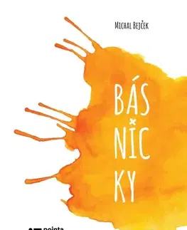 Česká poézia Básnicky - Michal Bejček