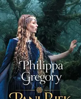 Historické romány Pani riek - Philippa Gregory