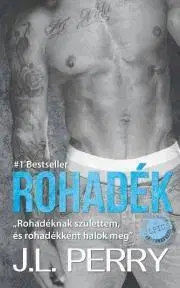 Erotická beletria Rohadék - Perry J.L.