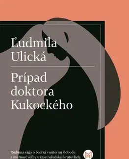 Svetová beletria Prípad doktora Kukockého - Ľudmila Ulická,Ján Štrasser