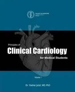 Medicína - ostatné Clinical Cardiology for Medical Students - Yashar Jalali