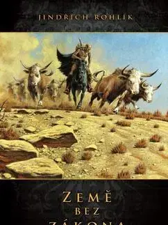 Sci-fi a fantasy Země bez zákona - Jindřich Rohlík