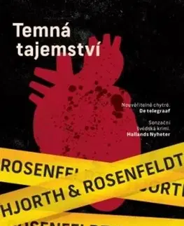 Detektívky, trilery, horory Temná tajemství - Michael Hjorth,Hans Rosenfeldt,Helena Matocha