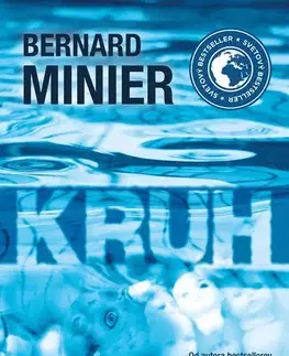 Detektívky, trilery, horory Kruh - Bernard Minier,Mária Gálová