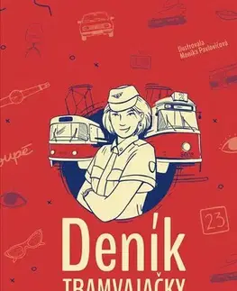 Česká beletria Deník tramvajačky - Karolína Hubková