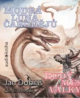 Fantasy, upíri Straky na vrbě Modrá luna čarodějů, rudý měsíc války