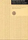 Odborná a náučná literatúra - ostatné Papyrologie řecká, latinská, koptská - Růžena Dostálová