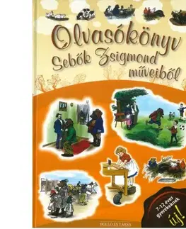 Dobrodružstvo, napätie, western Olvasókönyv Sebők Zsigmond műveiből - Zsigmond Sebők