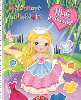 Pre deti a mládež - ostatné Nálepkové obliekanie: Malé princezné - neuvedený,Ilaria Barsotti,Alexandra Ladzianska