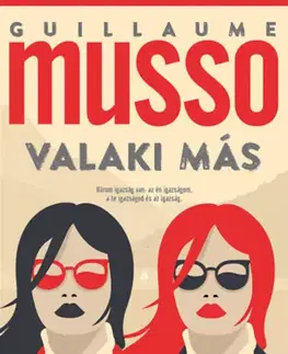 Detektívky, trilery, horory Valaki más - Guillaume Musso
