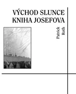 Historické romány Východ slunce - Patrick Roth