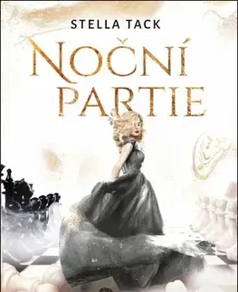 Sci-fi a fantasy Noční partie 2: Bojuj o své srdce - Stella Tack
