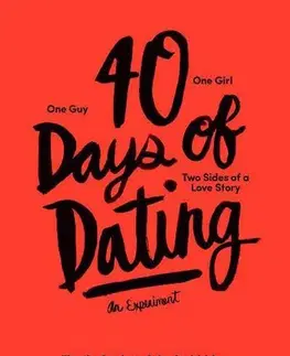 Dizajn, úžitkové umenie, móda 40 Days of Dating - Timothy Goodman,Jessica Walsh