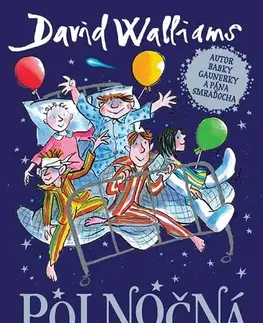 Pre deti a mládež - ostatné Polnočná banda - David Walliams