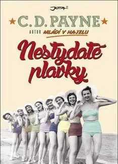 Historické romány Nestydaté plavky - C. D. Payne