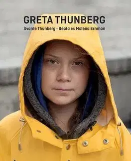 Fejtóny, rozhovory, reportáže Ég a házunk - Greta Thunberg