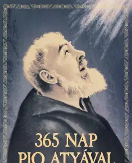 Kresťanstvo 365 nap Pio atyával