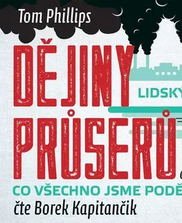 Odborná a populárno-náučná literatúra Jota Dějiny lidských průserů aneb Co všechno jsme podělali