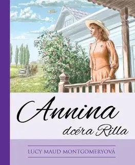 Pre dievčatá Anna zo Zeleného domu 8: Annina dcéra Rilla, 4. vydanie - Lucy Maud Montgomery