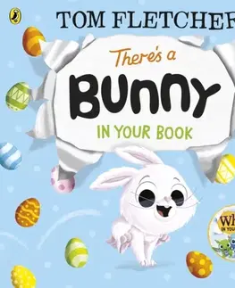 Pre deti a mládež - ostatné There’s a Bunny in Your Book - Tom Fletcher