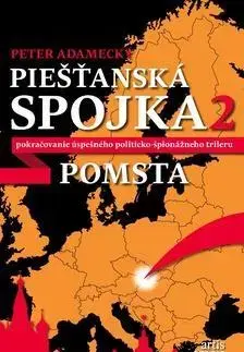 Detektívky, trilery, horory Piešťanská spojka 2 - Peter Adamecký