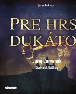 Detektívky, trilery, horory Publixing a SLOVART Pre hrsť dukátov