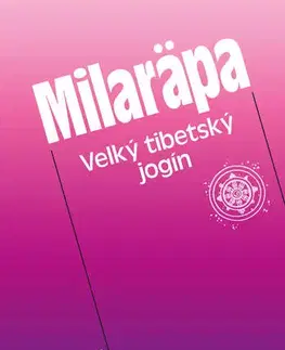Náboženstvo - ostatné Milaräpa - W.Y. Evans-Wentz a Květoslav Minařík
