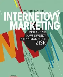 Marketing, reklama, žurnalistika Internetový marketing - Viktor Janouch