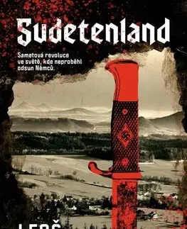 Detektívky, trilery, horory Sudetenland - Leoš Kyša