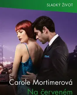 Erotická beletria Na červeném koberci - Mortimer Carole