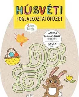 Pre deti a mládež - ostatné Húsvéti foglalkoztatófüzet
