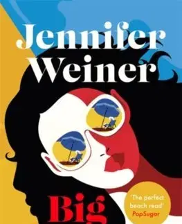 Cudzojazyčná literatúra Big Summer - Jennifer Weiner
