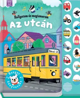 Zvukové knihy Hallgatom és megismerem - Az utcán - Hangos könyvecske - Grazyna Wasilewicz