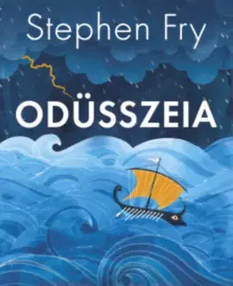 Mytológia Odüsszeia - Egy hős hazatalál - Stephen Fry